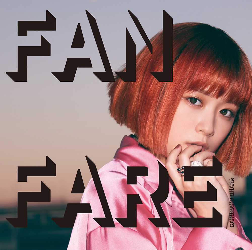 FANFARE (通常盤) | SAKURAKO OHARA OFFICIAL SITE